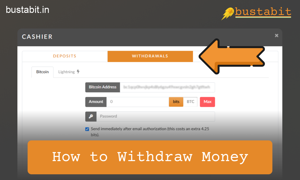 How to withdraw Bitcoin winnings from Bustabit in India